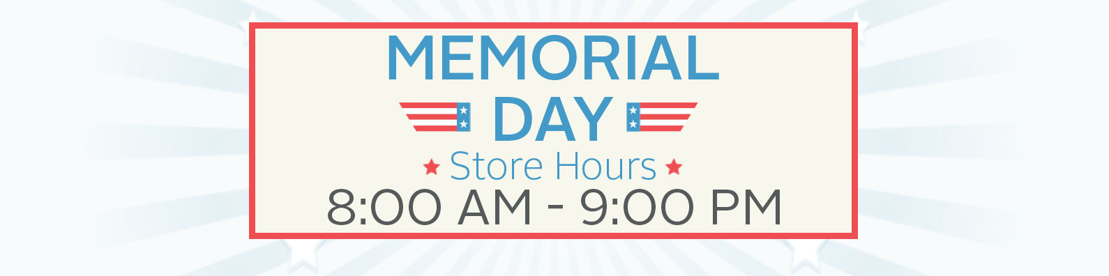 Jimbo's store hours for Memorial Day